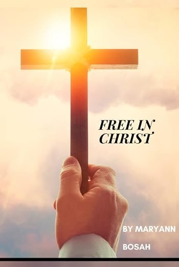 Free in Christ